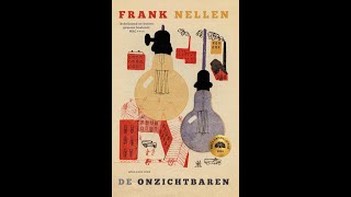 Lezen voor je Lijst  De onzichtbaren  Frank Nellen [upl. by Nealey]