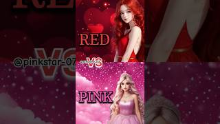 🔥🥰Red vs Pink🥰😍 dress👗heels👠nails💅ring💍choose your gift🎁😍 shorts like bts blackpink gift [upl. by Lahtnero158]