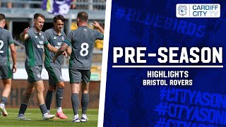 PRESEASON HIGHLIGHTS  BRISTOL ROVERS [upl. by Bechler786]