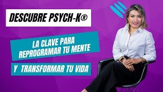 La clave para reprogramar tu mente y transformar tu vida ¡Descubre PSYCHK® [upl. by Emmerie]