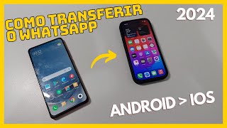 OFICIAL Como TRANSFERIR WHATSAPP do IPHONE para ANDROID Conversas históricos imagens TUDO [upl. by Ttsepmet]