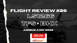 Flight Review Jet2com amp Jet2Holidays LS1266 TFS  BHX [upl. by Nyrad988]