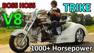 TRIKES with BIG ENGINE  BOSS HOSS 1000 Horsepower UP [upl. by Serles]