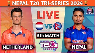 🔴Live NEP vs NED  5th Match T20I Tri Series 2024  NEPAL vs NETHERLANDS Live Match  cricketlive [upl. by Gaskin333]