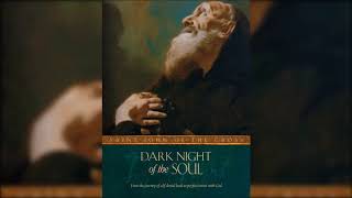 St John of the Cross  Dark Night of the Soul Audiobook [upl. by Nyllewell]