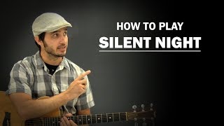 Silent Night  How To Play Christmas  Beginner Guitar Lesson [upl. by Enillebyam]