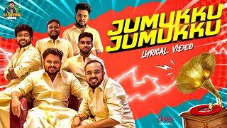 Jumukku Jumukku Lyrical video  Vj Siddhu Vlogs [upl. by Ayila]