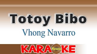 Totoy Bibo Karaoke Vhong Navarro [upl. by Barraza150]