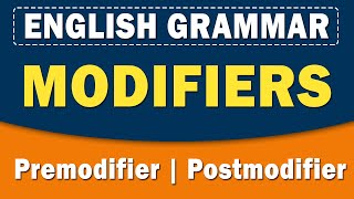 Modifiers  Premodifier amp Postmodifier  English Grammar  Home Revise [upl. by Clardy]