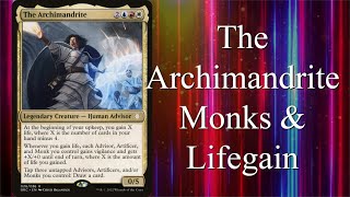 Lets Build The Archimandrite Commander Deck Tech [upl. by Petr]