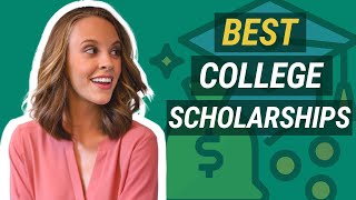 BEST College Scholarships [upl. by Arymat]