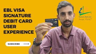 Ebl visa signature debit card user Experience  Best dual currency card in Bangladesh [upl. by Theurich]