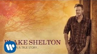 Blake Shelton  Granddaddys Gun Official Audio [upl. by Prussian]