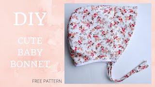 How to sew SUPER CUTE BABY BONNET 36 monthsFREE BABY BONNET PATTERN [upl. by Sybley]