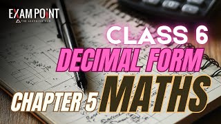 Class 6 SCERT Maths  Chapter 5 Decimal Forms  Understanding Decimals [upl. by Willms932]