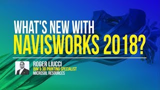 Whats New with Navisworks 2018 Webinar  June 20 2017 [upl. by Hsu]