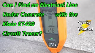 Can I find an Electrical Line Under Concrete with the Klein ET450 Circuit Tracer [upl. by Amikat]