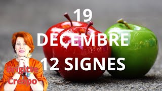 Guidance Brigitte 19 DECEMBRE 12 SIGNES 2023 brigittecrespovoyance [upl. by Analaf109]