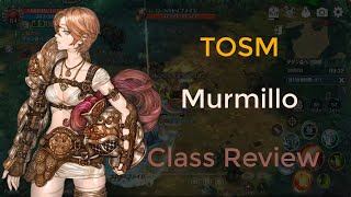 Tree of Savior M รีวิวคลาส Murmillo นักรบหมวกใบโต [upl. by Ladin]