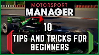 Motorsport Manager Tips and Tricks For Beginners [upl. by Robers]