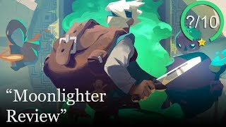 Moonlighter Review [upl. by Matheny]