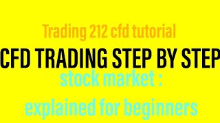 How to Trade CFD  Simple Step By Step Tutorial TRADING 212 [upl. by Treborsemaj479]