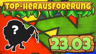 TopHerausforderung 23032024  Kubismus BloonsTD6 [upl. by Shana]