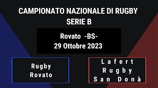 RUGBY SAN DONA quot RUGBY ROVATO vs RUGBY SAN DONA quot HIGHLIGHTS [upl. by Romalda]