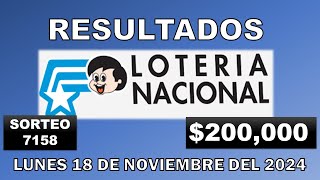 RESULTADO LOTERIA NACIONAL SORTEO 7158 DEL LUNES 18 DE NOVIEMBRE DEL 2024 LOTERÍA DE ECUADOR [upl. by Einahpit95]