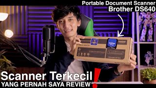 Brother Portable Document Scanner DS640 Review Indonesia [upl. by Deyas]