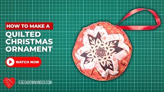 How to make a quilted Christmas ornament video tutorial [upl. by Aimaj]