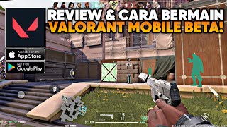 REVIEW VALORANT MOBILE BETA DI ANDROIDiOS  FULL GAMEPLAY VALORANT MOBILE INDONESIA [upl. by Ned56]