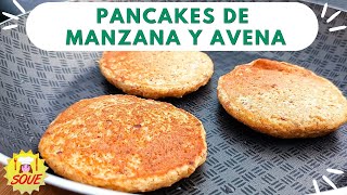 🍎 🥣 Pancakes de MANZANA Y AVENA SIN AZÚCAR EN 5 minutos saludables fáciles rápidos y económicos [upl. by Okin]