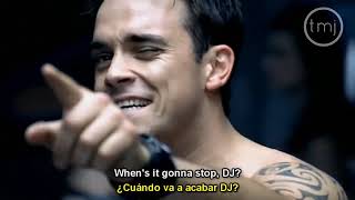 Letra Traducida Rock DJ de Robbie Williams [upl. by Abra]