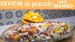 Ceviche de pescado con mango  Cocina de Addy [upl. by Ellemrac]