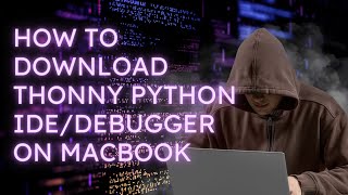 Thonny Python IDEDebugger Installation Tutorial  Easy Steps for Beginners  2024 [upl. by Calmas]