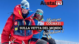 COGNATI sulla VETTA del MONDO Camandona e Luboz raccontano la loro avventura alpinistica [upl. by Oremar]