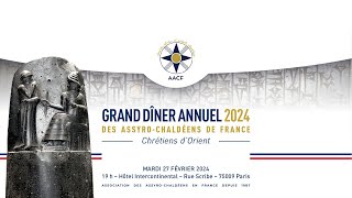 DIRECT  Grand dîner annuel 2024 des AssyroChaldéens de France Chrétiens dOrient [upl. by Enitsyrk]