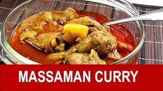 Massaman Curry  How to cook quick and easy method [upl. by Arfihs702]