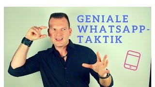 Wie Du dem Mann den Verstand raubst  Whatsapp Taktik [upl. by Buschi]