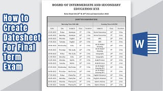 How to create Date sheet for final term exam in word [upl. by Nedrud]