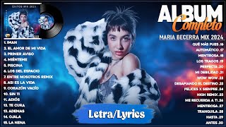 Maria Becerra Top Tendencias 2024  Lo Más Escuchado 2024  Grandes Exitos Mix 2024 LetraLyrics [upl. by Amar]