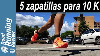 LIVE107  5 zapatillas de running para VOLAR en una carrera 10K [upl. by Inava930]