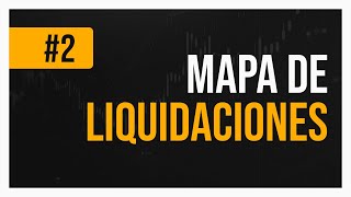 Qué es el mapa de liquidaciones  Herramientas efectivas de trading [upl. by Ark]