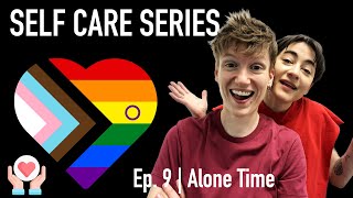 Alone Time EP9  SELF CARE SERIES 🎬 Playlist in Description lgbtq shorts [upl. by Yup]