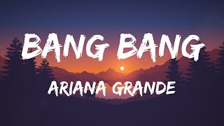 Ariana Grande  Bang Bang Lyrics [upl. by Parette]