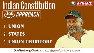 TNPSC  INDIAN POLITY 360 APPROACH UNION AND ITS STATES  English  Suresh IAS Academy [upl. by Otrebmuh747]