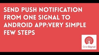 part 3  How to send push notification from one signal [upl. by Laux212]