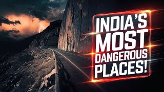 India’s Most Dangerous Places You Must See 🌍 [upl. by Viglione968]