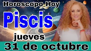 horoscopo de hoy Piscis Horóscopo Diario  Piscis  31 de octubre de 2024 [upl. by Auginahs476]